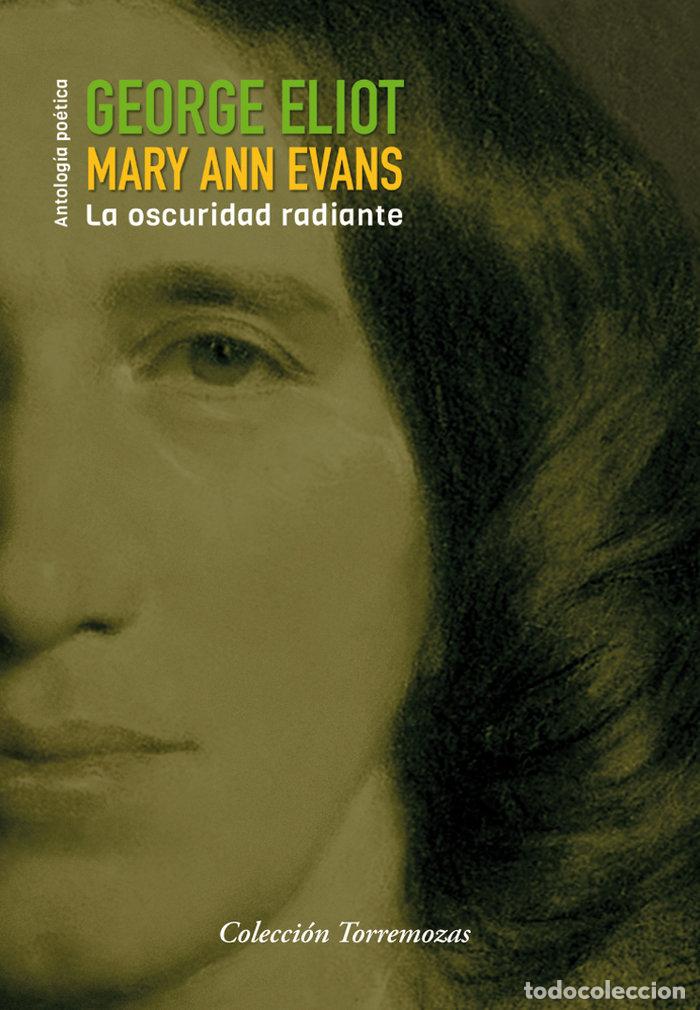 Livros: OSCURIDAD RADIANTE,LA - ELIOT, GEORGE