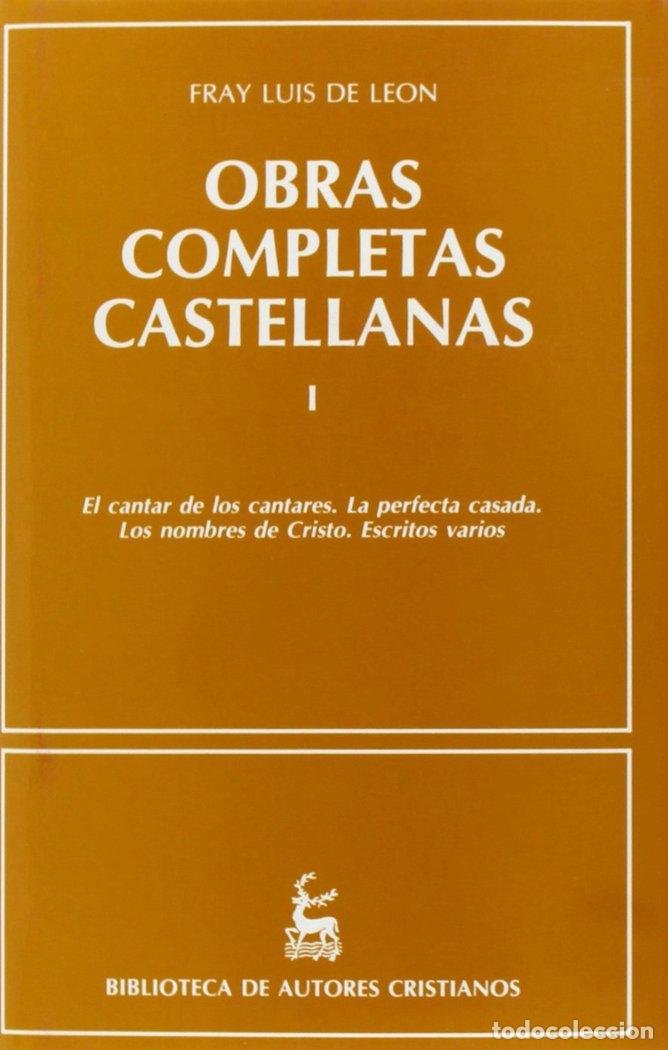books: OBRAS COMPLETAS CASTELLANAS DE FRAY LUIS DE LEON. (T.1) - LEON, LUIS DE