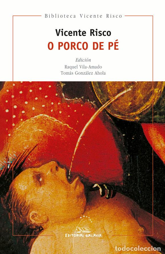 books: PORCO DE PE O ILUSTRADA - RISCO, VICENTE