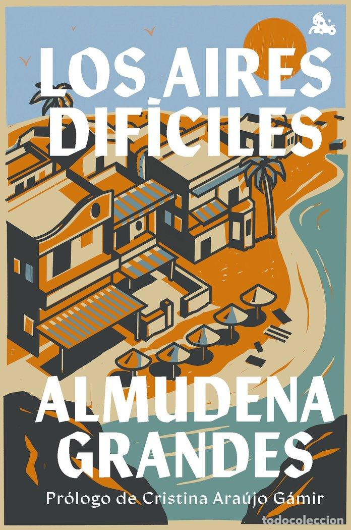 books: LOS AIRES DIFICILES - ALMUDENA GRANDES