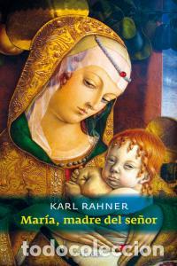Livros: MARIA MADRE DEL SE&Ntilde;OR - RAHNER, KARL