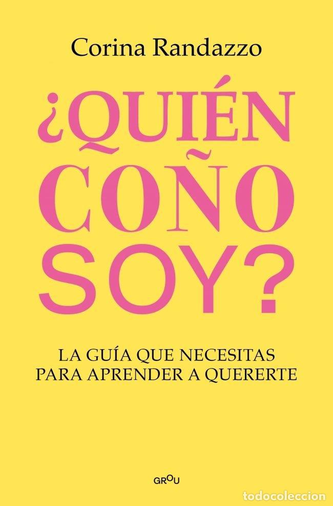 books: QUIEN CO&Ntilde;O SOY - CORINA RANDAZZO