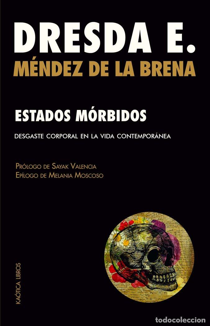 books: ESTADOS MORBIDOS - MENDEZ DE LA BRENA, DRESDA EMMA