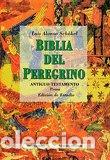 Libri: ESTUDIO.BIBLIA PEREGRINO.VOL.1 - SCH&Ouml;KEL, LUIS ALONSO