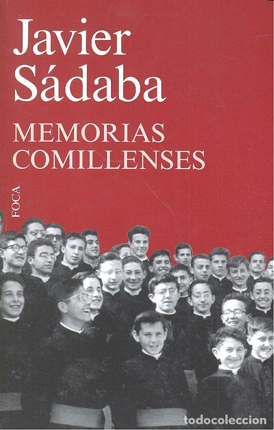 Libri: MEMORIAS COMILLENSES - SADABA, JAVIER