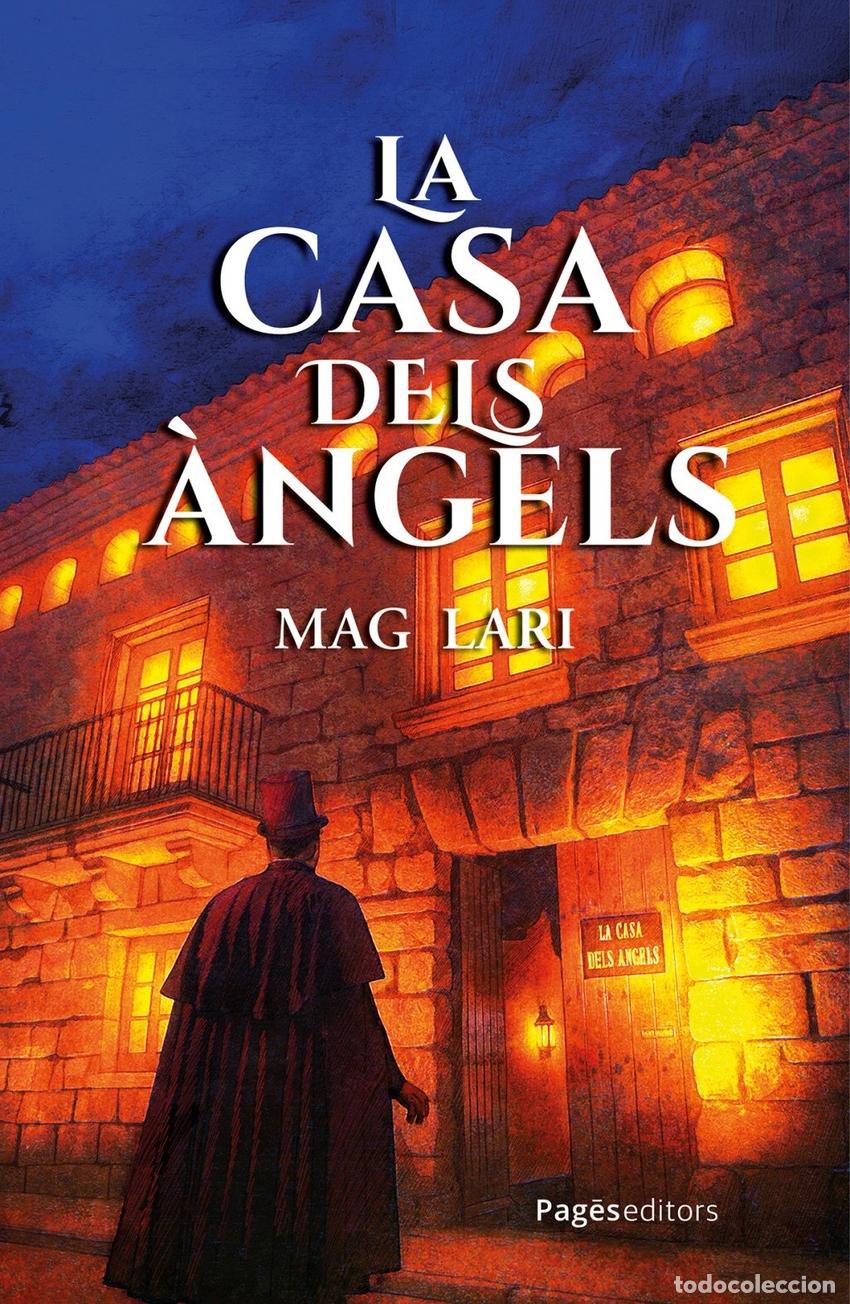 Libri: LA CASA DELS &Agrave;NGELS - Mag Lari