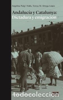 Libros: ANDALUCIA Y CATALUNYA - PUIG I VALLS, ANGELINA