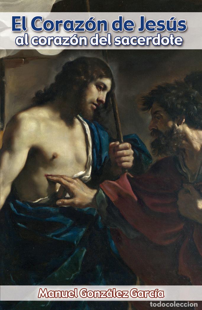 B&uuml;cher: CORAZON DE JESUS AL CORAZON DEL SACERDOTE - GONZALEZ GARCIA, MANUEL