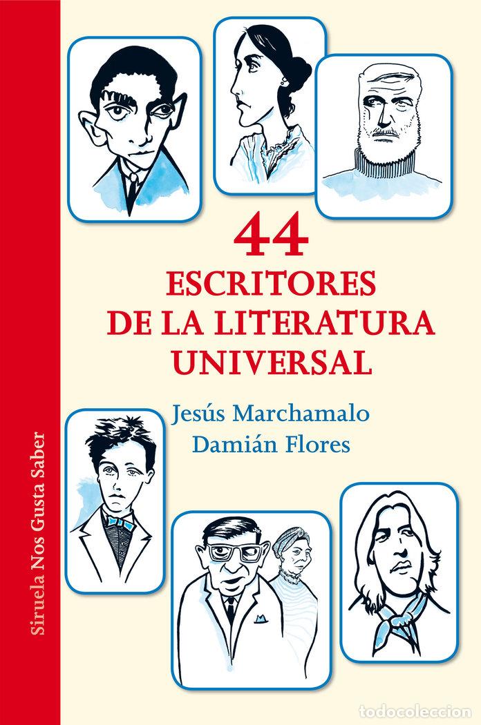 books: 44 ESCRITORES DE LA LITERATURA UNIVERSAL - MARCHAMALO, JESUS
