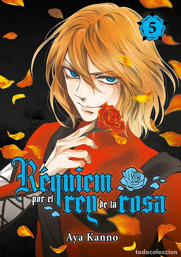 Libri: REQUIEM POR EL REY DE LA ROSA 5 - KANNO, AYA