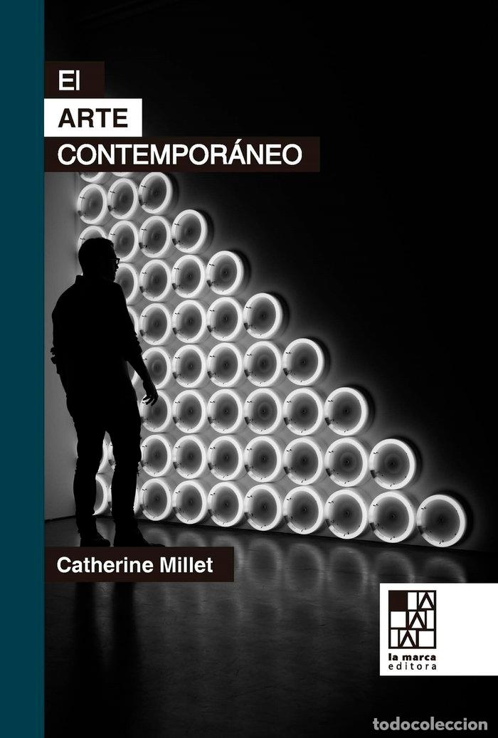 Livres: ARTE CONTEMPORANEO,EL - MILLET, CATHERINE
