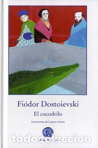 Livres: COCODRILO,EL - DOSTOIEVSKI, FIODOR