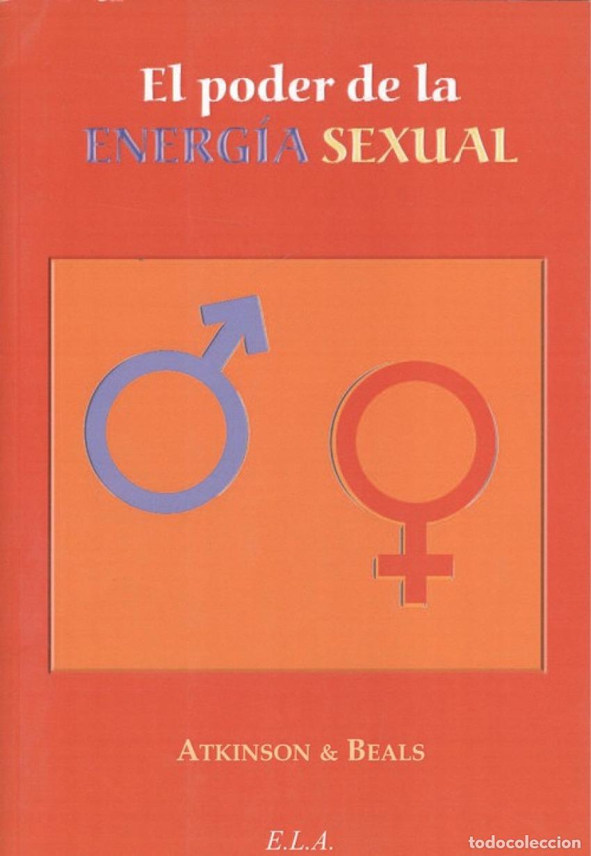 B&uuml;cher: EL PODER DE LA ENERG&Iacute;A SEXUAL - Beals