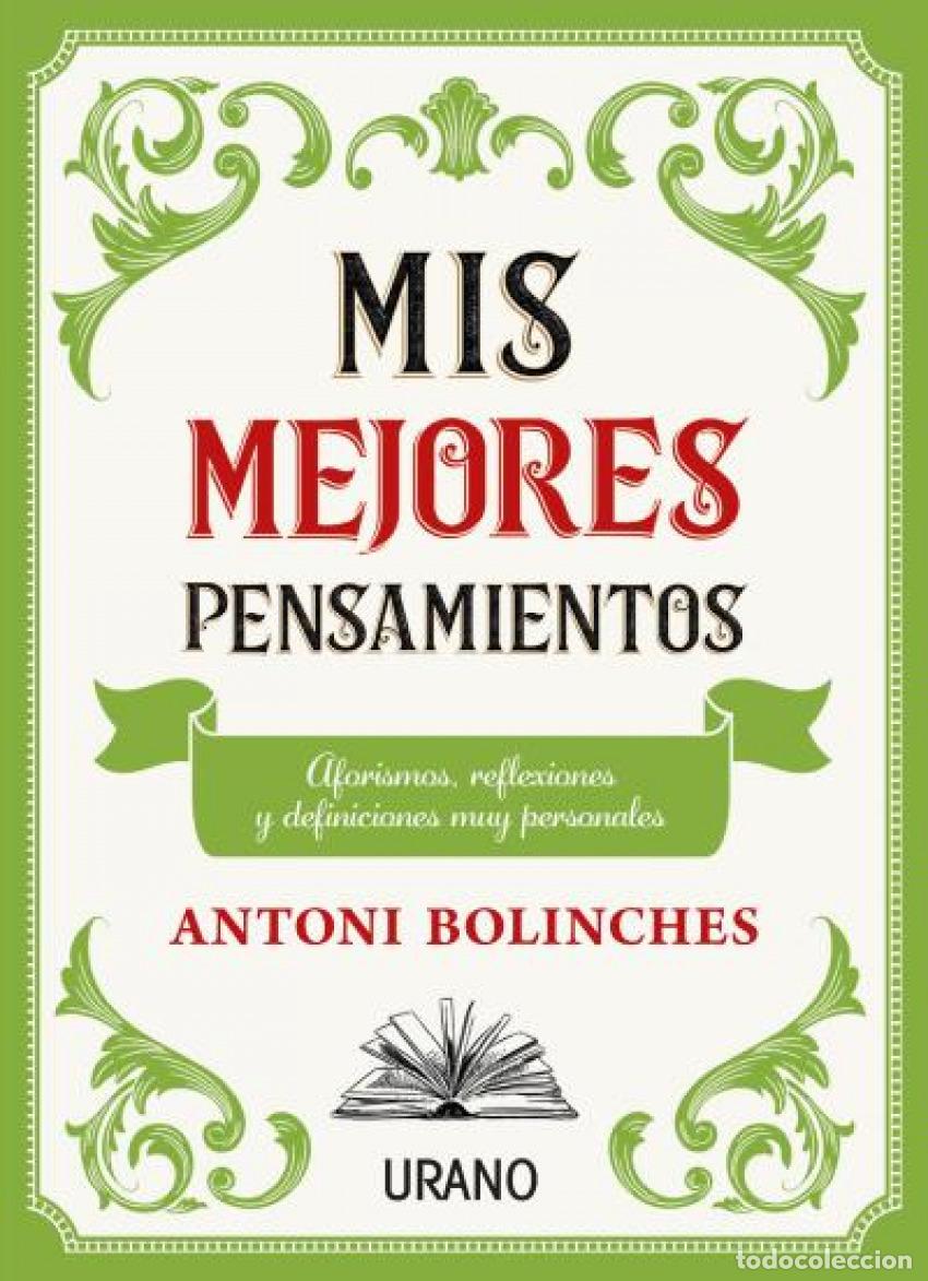 B&uuml;cher: MIS MEJORES PENSAMIENTOS - Bolinches, Antoni