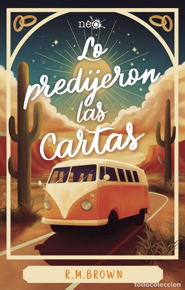 Libri: LO PREDIJERON LAS CARTAS - BROWN, R. M.