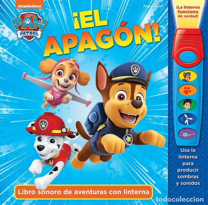 Livros: EL APAGON LIBRO CON LINTERNA PATRULLA CANINA FAB - PATRULLA CANINA