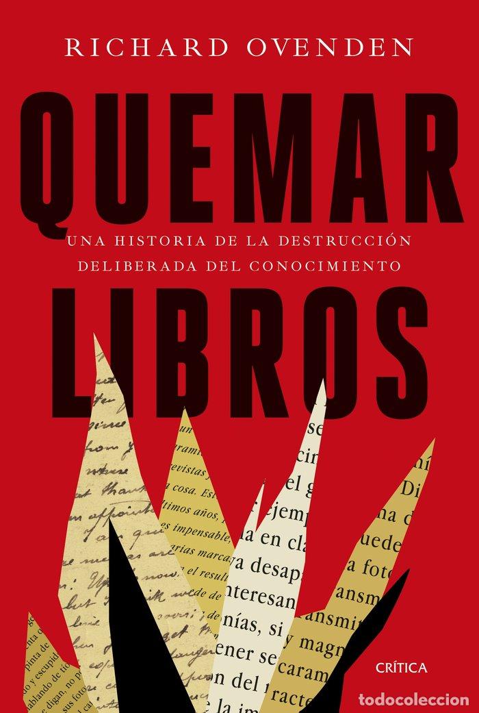 Livros: QUEMAR LIBROS - RICHARD OVENDEN