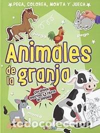 Libros: ANIMALES DE LA GRANJA-PEGA,COLOREA,MONTA Y JUEGA - AA.VV.