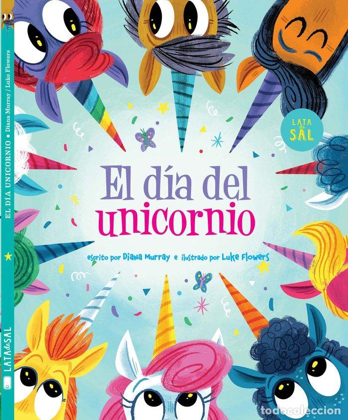 B&uuml;cher: EL DIA DEL UNICORNIO - FLOWERS, LUKE