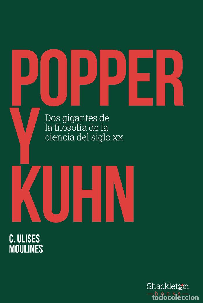 B&uuml;cher: POPPER Y KUHN - MOULINES, C ULISES