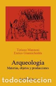 Libros: ARQUEOLOGIA - GIANNICHEDDA, ENRICO