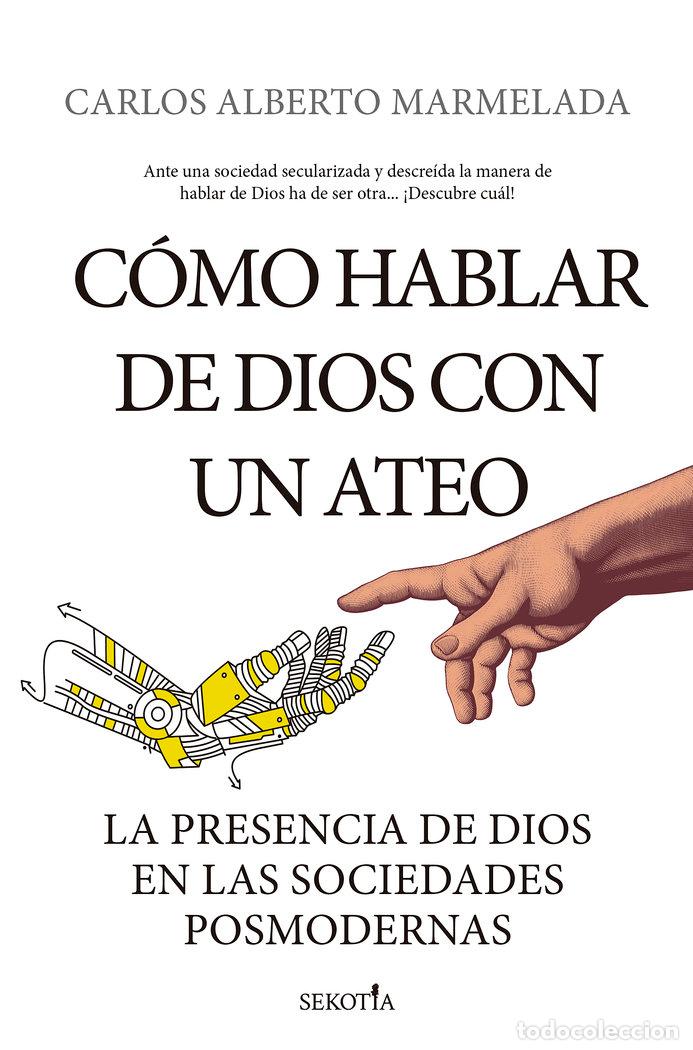 Livres: COMO HABLAR DE DIOS CON UN ATEO - MARMELADA, CARLOS ALBERTO