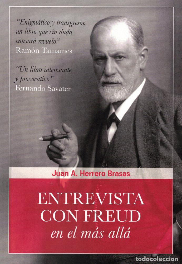 Livres: ENTREVISTA CON FREUD EN EL MAS ALLA - HERRERO BRASAS, JUAN ANTONIO
