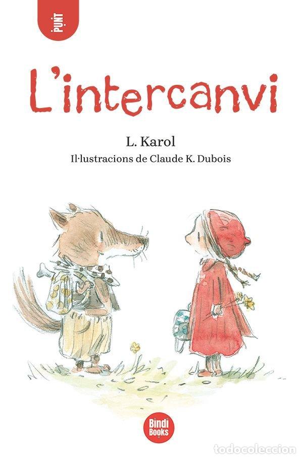 Libros: L'INTERCANVI - KAROL, LORELE&Oslash;