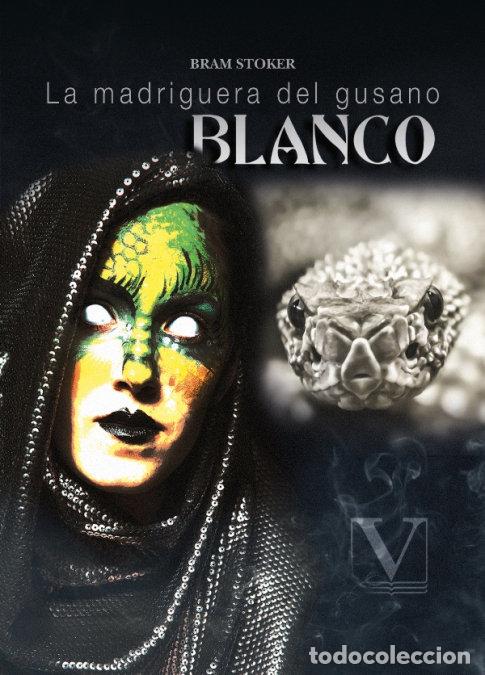 Livres: LA MADRIGUERA DEL GUSANO BLANCO - STOKER, ABRAHAM