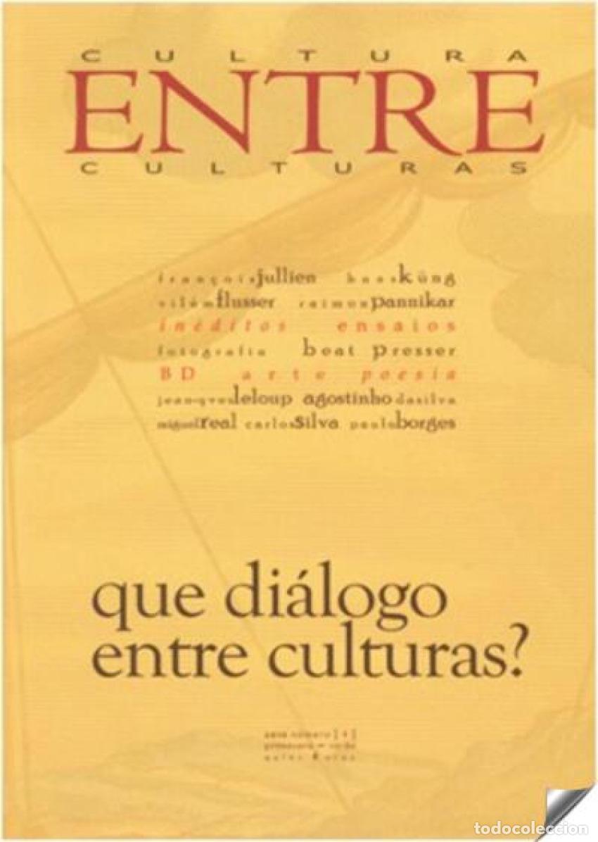 Libri: CULTURA ENTRE CUNTURAS:QUE DIALOGO ENTRE CULTURAS? - Varios autores