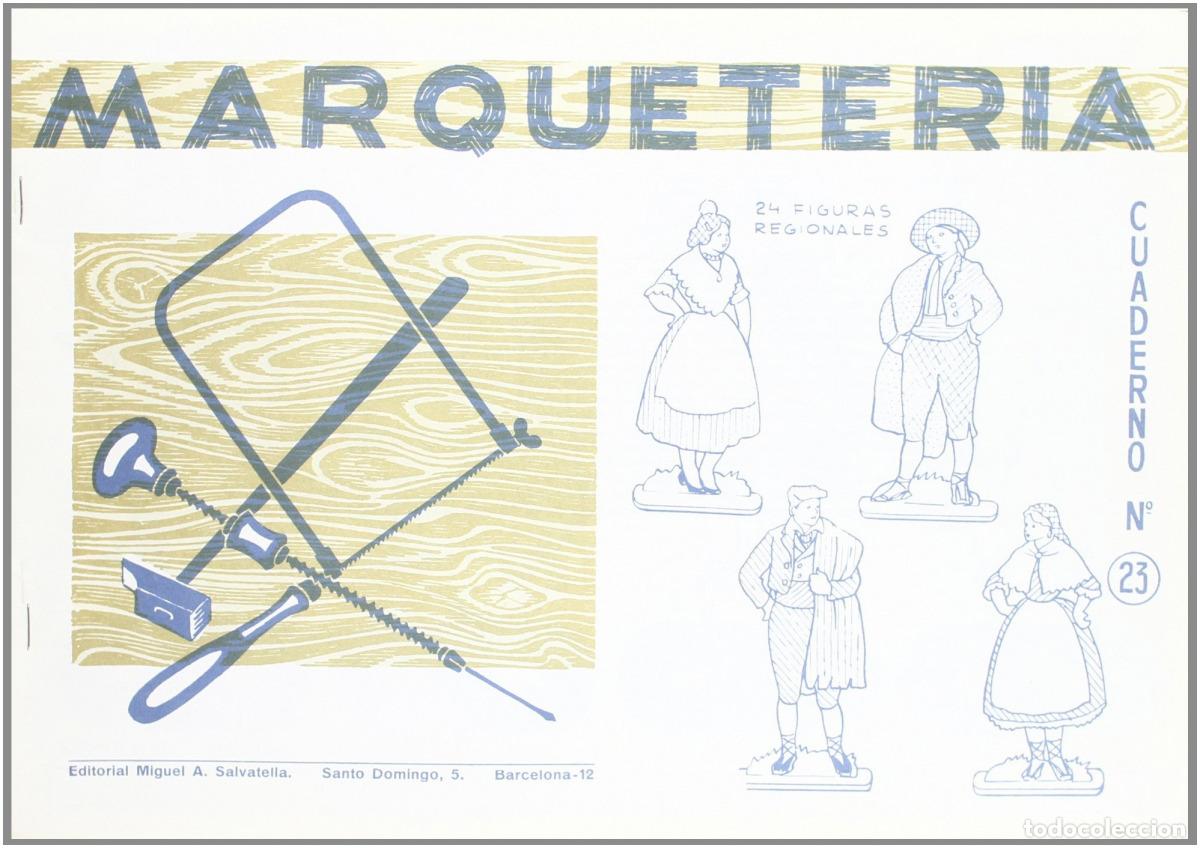 Libri: MARQUETERIA 23 - Salvatella, Editorial