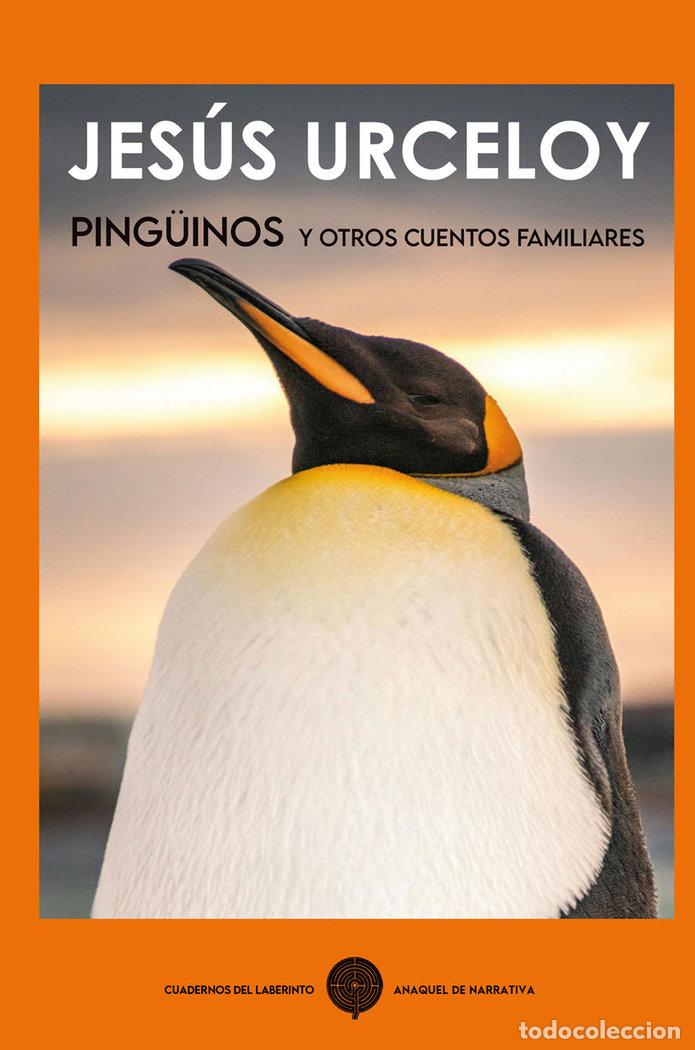 B&uuml;cher: PINGUINOS Y OTROS CUENTOS FAMILIARES - URCELOY, JESUS