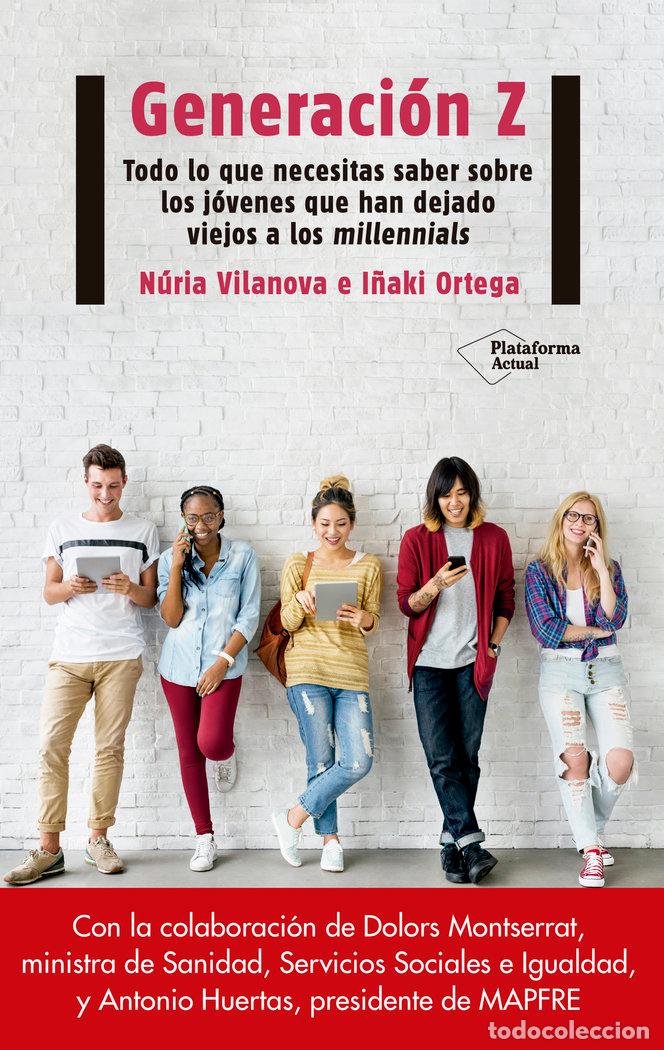 B&uuml;cher: GENERACION Z LO QUE NECESITAS SABER - ORTEGA I