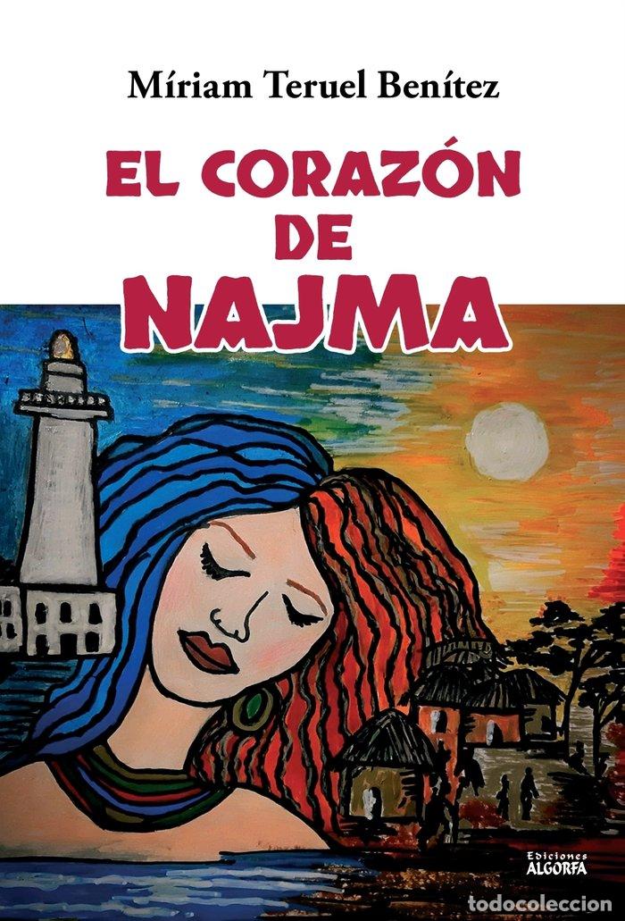 books: EL CORAZON DE NAJMA - TERUEL BENITEZ, MIRIAM