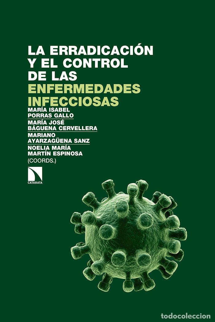Livros: ERRADICACION Y EL CONTROL DE LAS ENFERMEDADES INFECCIOSA,LA - PORRAS GALLO, MARIA ISABEL