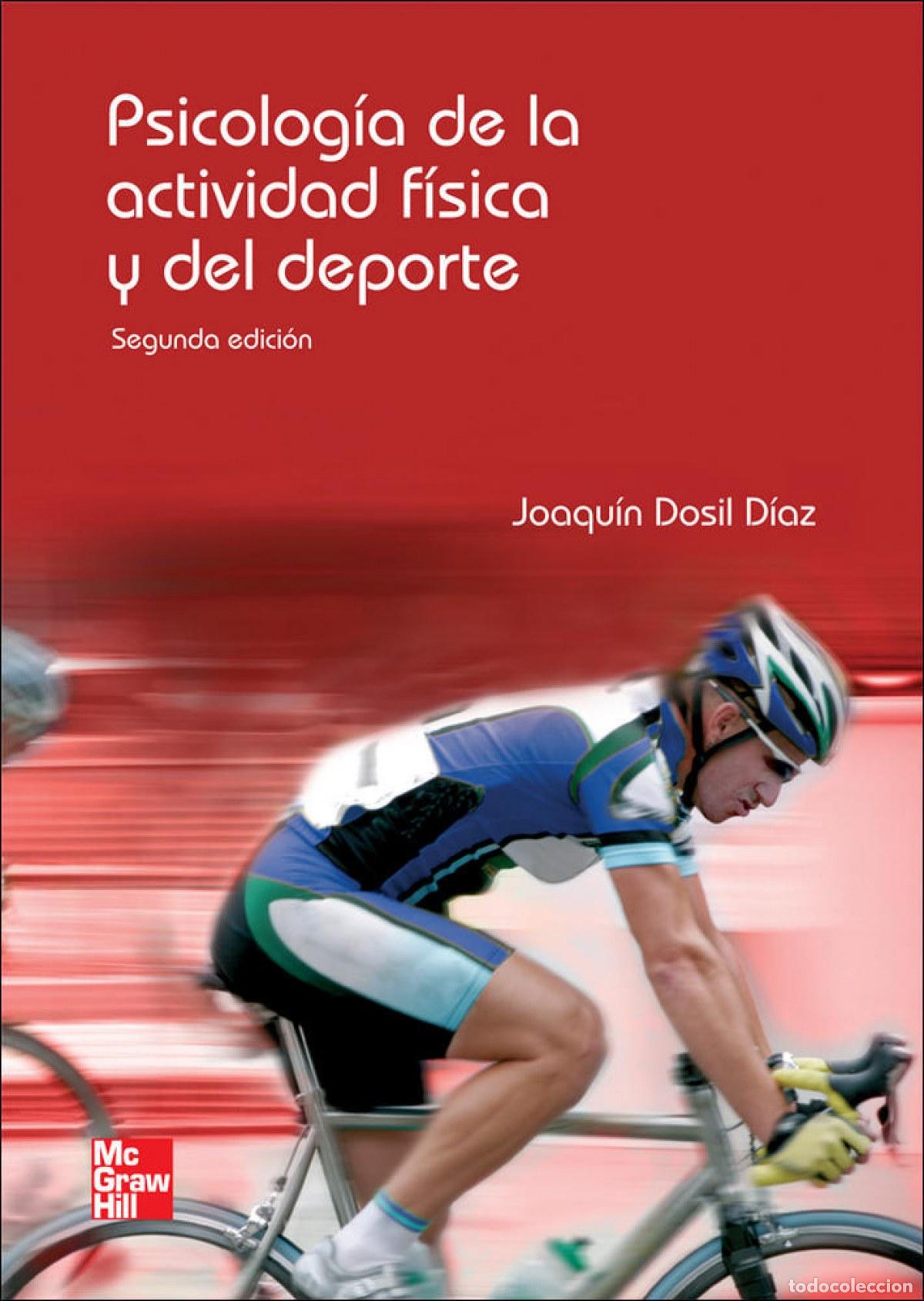 Livros: PSICOLOG&Iacute;A DE LA ACTIVIDAD F&Iacute;SICA Y DEL DEPORTE, 2&ordf; EDC. - DOSIL, JOAQUIN