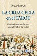 Libros: CRUZ CELTA EN EL TAROT,LA - RAMAN, OMAR
