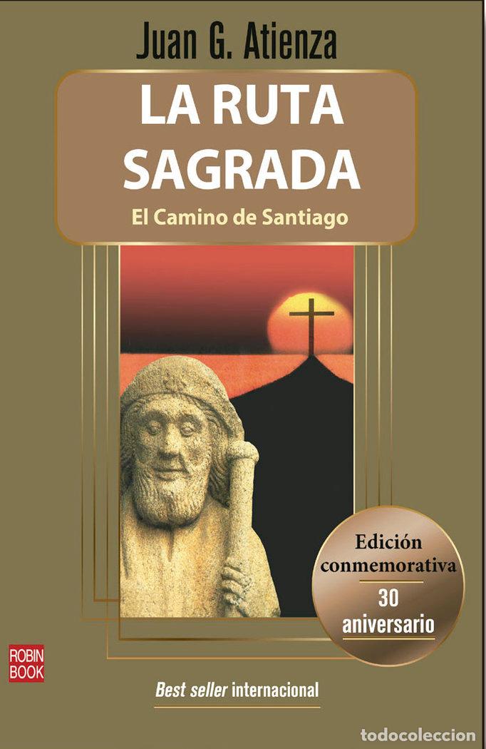 books: LA RUTA SAGRADA - JUAN G ATIENZA