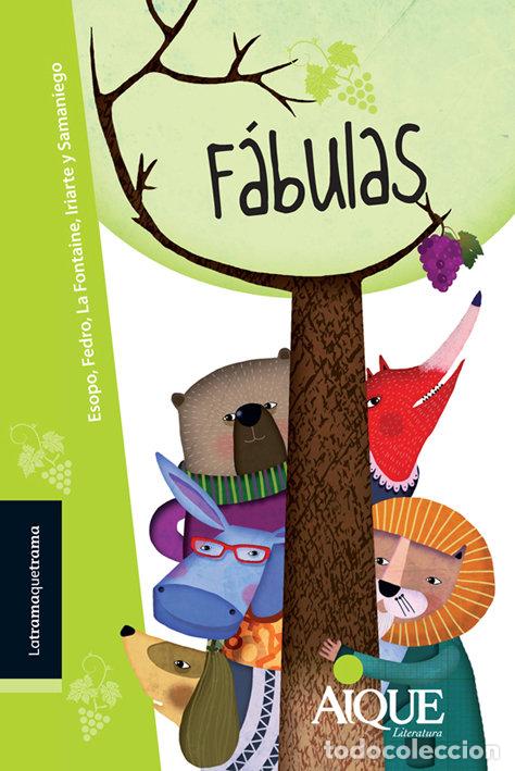 Libri: FABULAS ESOPO FEDRO LA FONTAINE Y SAMANIEGO - AA.VV