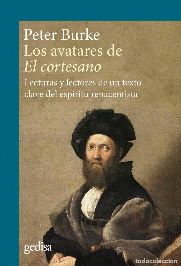 Libri: AVATARES DE EL CORTESANO,LOS NE - BUKER, PETER