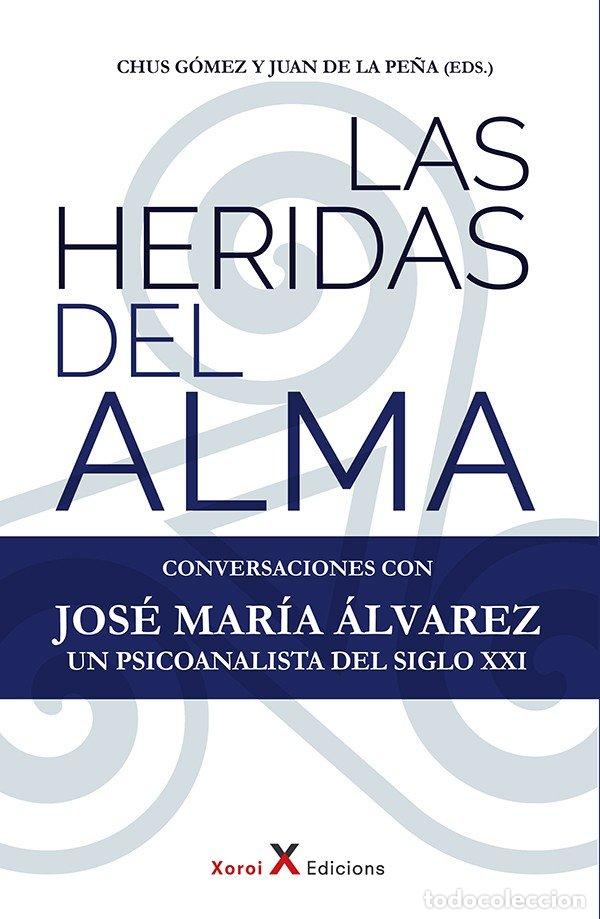 books: LAS HERIDAS DEL ALMA - GOMEZ, CHUS