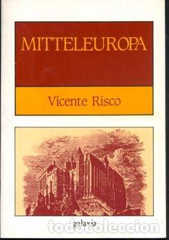 books: MITTELEUROPA - RISCO, VICENTE