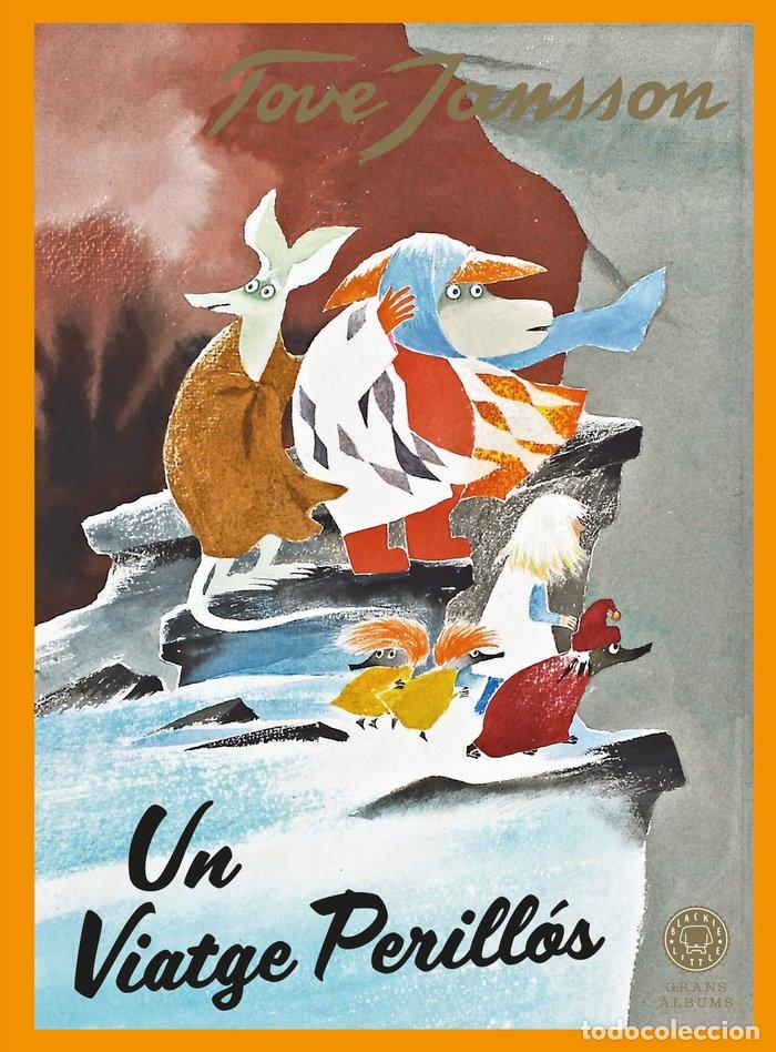 books: UN VIATGE PERILLOS - JANSSON, TOVE