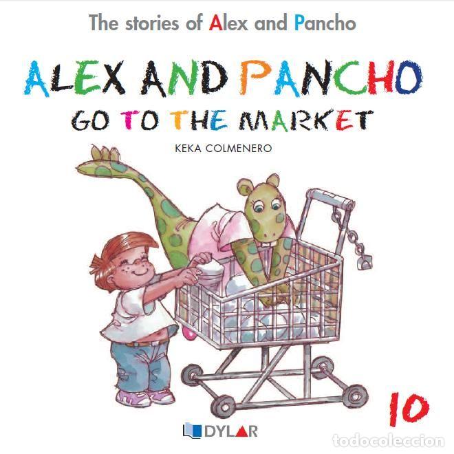 books: ALEX AND PANCHO GO TO THE MARKET C10 - COLMENERO ARENADO, BEATRIZ