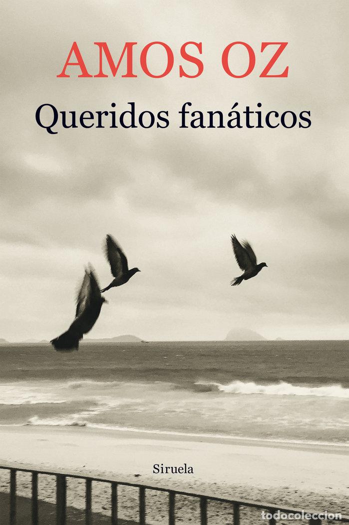 Livres: QUERIDOS FANATICOS - OZ, AMOS