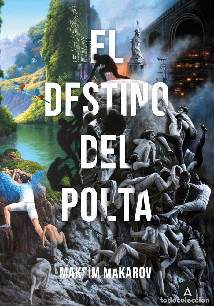 Livres: EL DESTINO DEL POETA - MAKAROV, MAKSIM