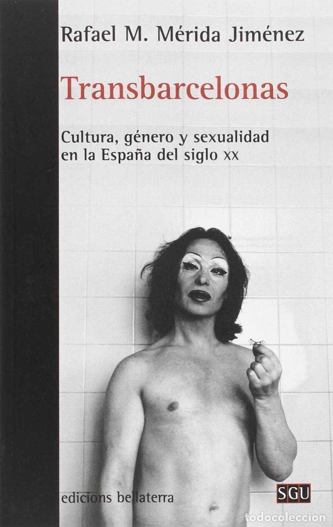 B&uuml;cher: TRANSBARCELONAS - MERIDA JIMENEZ, RAFAEL M