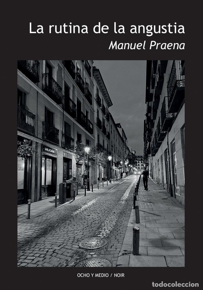 B&uuml;cher: RUTINA DE LA ANGUSTIA,LA - PRAENA, MANUEL