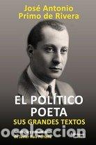 books: POLITICO POETA,EL - PRIMO DE RIVERA, JOSE ANTONIO