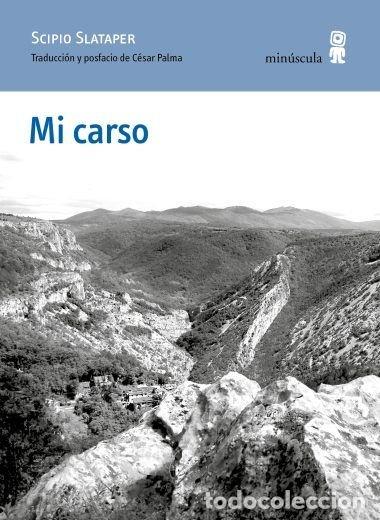 books: MI CARSO - SLATAPER, SCIPIO
